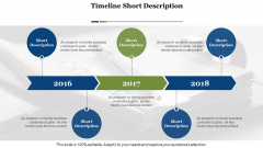 Timeline Short Description Ppt PowerPoint Presentation Infographic Template Graphics Timeline Short Description Ppt PowerPoint Presentation Infographic Template Graphics