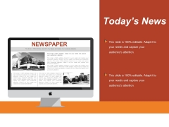 Today S News Ppt PowerPoint Presentation Ideas Microsoft Today S News Ppt PowerPoint Presentation Ideas Microsoft
