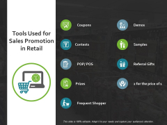Tools Used For Sales Promotion In Retail Ppt PowerPoint Presentation Styles Vector Tools Used For Sales Promotion In Retail Ppt PowerPoint Presentation Styles Vector
