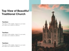 Top View Of Beautiful Traditional Church Ppt PowerPoint Presentation Model Influencers Top View Of Beautiful Traditional Church Ppt PowerPoint Presentation Model Influencers