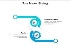 Total Market Strategy Ppt PowerPoint Presentation Pictures Portfolio Cpb Total Market Strategy Ppt PowerPoint Presentation Pictures Portfolio Cpb