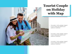 Tourist Couple On Holiday With Map Ppt PowerPoint Presentation Summary Graphic Images Tourist Couple On Holiday With Map Ppt PowerPoint Presentation Summary Graphic Images