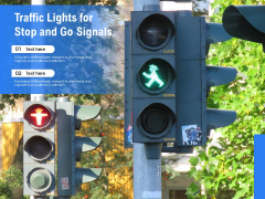 Traffic Lights For Stop And Go Signals Ppt PowerPoint Presentation Infographic Template Example 2015 PDF Traffic Lights For Stop And Go Signals Ppt PowerPoint Presentation Infographic Template Example 2015 PDF