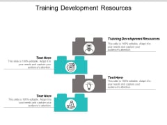 Training Development Resources Ppt PowerPoint Presentation Styles Graphics Pictures Cpb Training Development Resources Ppt PowerPoint Presentation Styles Graphics Pictures Cpb