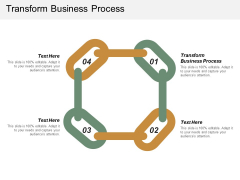 Transform Business Process Ppt PowerPoint Presentation File Layouts Cpb Transform Business Process Ppt PowerPoint Presentation File Layouts Cpb