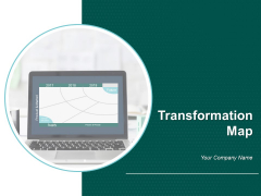 Transformation Map Ppt PowerPoint Presentation Complete Deck With Slides