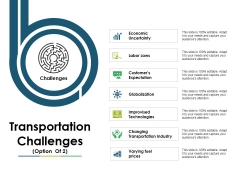 Transportation Challenges Template 2 Ppt PowerPoint Presentation Pictures Templates Transportation Challenges Template 2 Ppt PowerPoint Presentation Pictures Templates