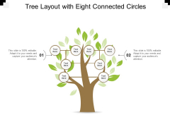 Tree Layout With Eight Connected Circles Ppt PowerPoint Presentation Ideas Tree Layout With Eight Connected Circles Ppt PowerPoint Presentation Ideas