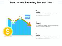 Trend Arrow Illustrating Business Loss Ppt PowerPoint Presentation Slides Introduction PDF Trend Arrow Illustrating Business Loss Ppt PowerPoint Presentation Slides Introduction PDF