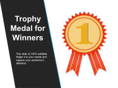 Trophy Medal For Winners Ppt PowerPoint Presentation Styles Infographic Template Trophy Medal For Winners Ppt PowerPoint Presentation Styles Infographic Template