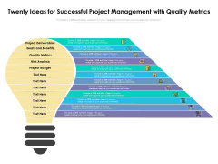 Twenty Ideas For Successful Project Management With Quality Metrics Ppt PowerPoint Presentation Model Rules PDF Twenty Ideas For Successful Project Management With Quality Metrics Ppt PowerPoint Presentation Model Rules PDF