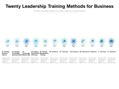 Twenty Leadership Training Methods For Business Ppt PowerPoint Presentation Ideas Clipart PDF Twenty Leadership Training Methods For Business Ppt PowerPoint Presentation Ideas Clipart PDF