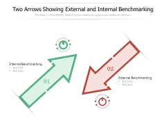 Two Arrows Showing External And Internal Benchmarking Ppt PowerPoint Presentation Inspiration Guide PDF Two Arrows Showing External And Internal Benchmarking Ppt PowerPoint Presentation Inspiration Guide PDF