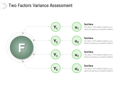 Two Factors Variance Assessment Ppt PowerPoint Presentation Gallery Guidelines PDF Two Factors Variance Assessment Ppt PowerPoint Presentation Gallery Guidelines PDF