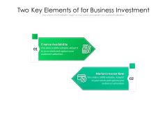 Two Key Elements For Business Investment Ppt PowerPoint Presentation File Background PDF Two Key Elements For Business Investment Ppt PowerPoint Presentation File Background PDF