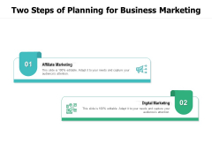 Two Steps Of Planning For Business Marketing Ppt PowerPoint Presentation Gallery Clipart PDF Two Steps Of Planning For Business Marketing Ppt PowerPoint Presentation Gallery Clipart PDF