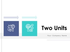 Two Units Comparison Communication Ppt PowerPoint Presentation Complete Deck Two Units Comparison Communication Ppt PowerPoint Presentation Complete Deck