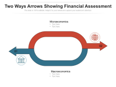 Two Ways Arrows Showing Financial Assessment Ppt PowerPoint Presentation Model Sample PDF Two Ways Arrows Showing Financial Assessment Ppt PowerPoint Presentation Model Sample PDF