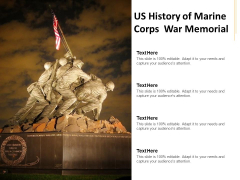 US History Of Marine Corps War Memorial Ppt PowerPoint Presentation Layouts Format US History Of Marine Corps War Memorial Ppt PowerPoint Presentation Layouts Format