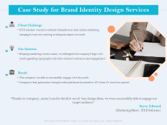 Ultimate Brand Creation Corporate Identity Case Study For Brand Identity Design Services Ppt Inspiration Background Images PDF Ultimate Brand Creation Corporate Identity Case Study For Brand Identity Design Services Ppt Inspiration Background Images PDF