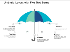 Umbrella Layout With Five Text Boxes Ppt PowerPoint Presentation File Graphics Design Umbrella Layout With Five Text Boxes Ppt PowerPoint Presentation File Graphics Design