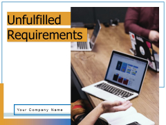 Unfulfilled Requirements Customer Requirements Market Analysis Ppt PowerPoint Presentation Complete Deck Unfulfilled Requirements Customer Requirements Market Analysis Ppt PowerPoint Presentation Complete Deck