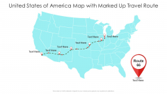 United States Of America Map Map With Marked Up Travel Route Ppt PowerPoint Presentation Gallery Design Inspiration PDF