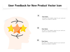 User Feedback For New Product Vector Icon Ppt PowerPoint Presentation Model Elements PDF