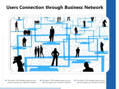 Users Connection Through Business Network Ppt PowerPoint Presentation Summary Outfit PDF Users Connection Through Business Network Ppt PowerPoint Presentation Summary Outfit PDF