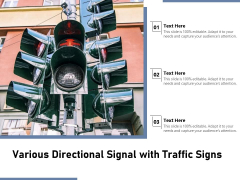 Various Directional Signal With Traffic Signs Ppt PowerPoint Presentation Show Inspiration PDF Various Directional Signal With Traffic Signs Ppt PowerPoint Presentation Show Inspiration PDF