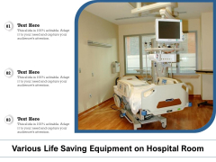 Various Life Saving Equipment On Hospital Room Ppt PowerPoint Presentation Slides Format PDF Various Life Saving Equipment On Hospital Room Ppt PowerPoint Presentation Slides Format PDF