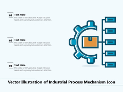 Vector Illustration Of Industrial Process Mechanism Icon Ppt PowerPoint Presentation Visual Aids PDF Vector Illustration Of Industrial Process Mechanism Icon Ppt PowerPoint Presentation Visual Aids PDF