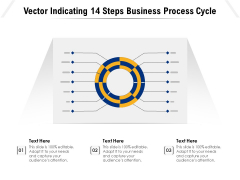 Vector Indicating 14 Steps Business Process Cycle Ppt PowerPoint Presentation Gallery Background Images PDF Vector Indicating 14 Steps Business Process Cycle Ppt PowerPoint Presentation Gallery Background Images PDF