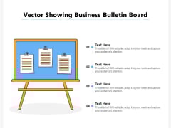 Vector Showing Business Bulletin Board Ppt PowerPoint Presentation Gallery Format Ideas PDF Vector Showing Business Bulletin Board Ppt PowerPoint Presentation Gallery Format Ideas PDF