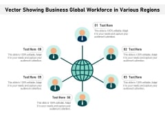 Vector Showing Business Global Workforce In Various Regions Ppt PowerPoint Presentation File Background PDF Vector Showing Business Global Workforce In Various Regions Ppt PowerPoint Presentation File Background PDF