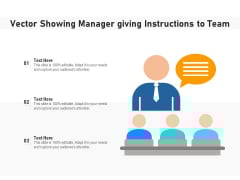 Vector Showing Manager Giving Instructions To Team Ppt PowerPoint Presentation File Grid PDF Vector Showing Manager Giving Instructions To Team Ppt PowerPoint Presentation File Grid PDF