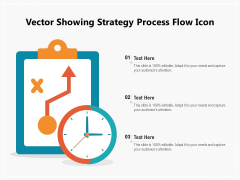 Vector Showing Strategy Process Flow Icon Ppt PowerPoint Presentation Infographic Template Graphic Tips PDF Vector Showing Strategy Process Flow Icon Ppt PowerPoint Presentation Infographic Template Graphic Tips PDF