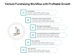 Venture Fundraising Workflow With Profitable Growth Ppt PowerPoint Presentation Professional Microsoft PDF Venture Fundraising Workflow With Profitable Growth Ppt PowerPoint Presentation Professional Microsoft PDF