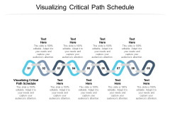 Visualizing Critical Path Schedule Ppt PowerPoint Presentation Gallery Topics Cpb Pdf Visualizing Critical Path Schedule Ppt PowerPoint Presentation Gallery Topics Cpb Pdf