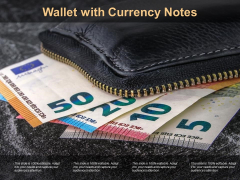 Wallet With Currency Notes Ppt PowerPoint Presentation Model Information Wallet With Currency Notes Ppt PowerPoint Presentation Model Information