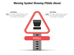 Warning Symbol Showing Pitfalls Ahead Ppt PowerPoint Presentation Layouts Clipart Images PDF Warning Symbol Showing Pitfalls Ahead Ppt PowerPoint Presentation Layouts Clipart Images PDF