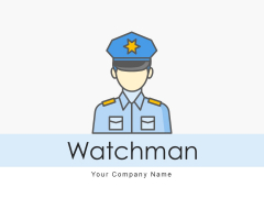 Watchman Business Premises Ppt PowerPoint Presentation Complete Deck Watchman Business Premises Ppt PowerPoint Presentation Complete Deck
