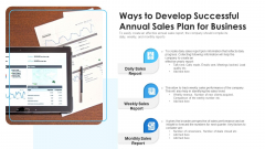 Ways To Develop Successful Annual Sales Plan For Business Ppt Outline Layout PDF