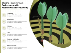 Ways To Improve Team Performance With Promotion And Productivity Ppt PowerPoint Presentation File Objects PDF Ways To Improve Team Performance With Promotion And Productivity Ppt PowerPoint Presentation File Objects PDF