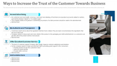 Ways To Increase The Trust Of The Customer Towards Business Ppt Outline Introduction PDF Ways To Increase The Trust Of The Customer Towards Business Ppt Outline Introduction PDF