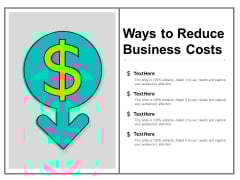Ways To Reduce Business Costs Ppt Powerpoint Presentation Portfolio Images Ways To Reduce Business Costs Ppt Powerpoint Presentation Portfolio Images