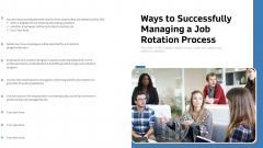 Ways To Successfully Managing A Job Rotation Process Ppt PowerPoint Presentation Ideas Example PDF