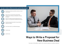 Ways To Write A Proposal For New Business Deal Ppt PowerPoint Presentation Styles Template PDF Ways To Write A Proposal For New Business Deal Ppt PowerPoint Presentation Styles Template PDF