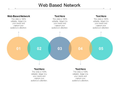 Web Based Network Ppt PowerPoint Presentation Infographic Template Graphics Pictures Cpb Web Based Network Ppt PowerPoint Presentation Infographic Template Graphics Pictures Cpb