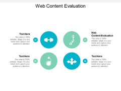 Web Content Evaluation Ppt PowerPoint Presentation Outline Template Cpb Web Content Evaluation Ppt PowerPoint Presentation Outline Template Cpb